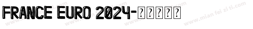 France Euro 2024字体转换